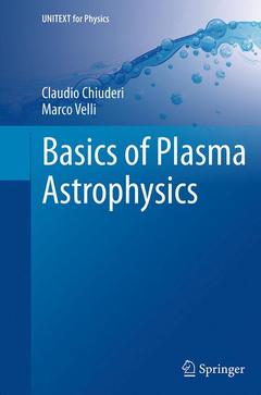 Couverture de l’ouvrage Basics of Plasma Astrophysics