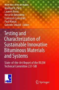 Couverture de l’ouvrage Testing and Characterization of Sustainable Innovative Bituminous Materials and Systems