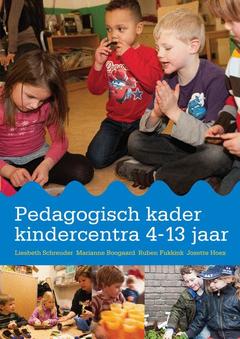 Couverture de l’ouvrage Pedagogisch kader kindercentra 4-13 jaar