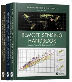 Couverture de l’ouvrage Remote Sensing Handbook - Three Volume Set