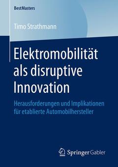 Couverture de l’ouvrage Elektromobilität als disruptive Innovation