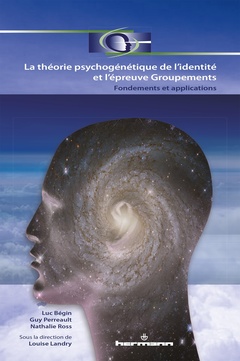 Couverture de l’ouvrage La théorie psychogénétique de l'identité et l'épreuve Groupements