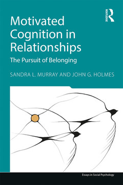 Couverture de l’ouvrage Motivated Cognition in Relationships