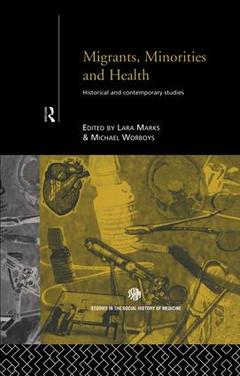 Couverture de l’ouvrage Migrants, Minorities & Health