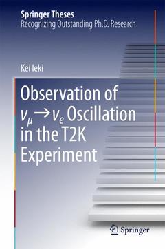 Couverture de l’ouvrage Observation of ν_μ→ν_e Oscillation in the T2K Experiment