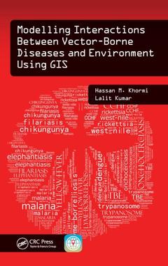 Couverture de l’ouvrage Modelling Interactions Between Vector-Borne Diseases and Environment Using GIS