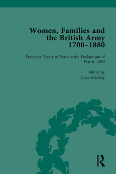 Cover of the book Women, Families and the British Army, 1700–1880 Vol 4