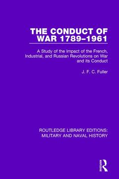Couverture de l’ouvrage The Conduct of War 1789-1961