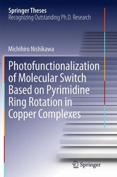 Cover of the book Photofunctionalization of Molecular Switch Based on Pyrimidine Ring Rotation in Copper Complexes