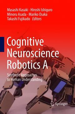 Couverture de l’ouvrage Cognitive Neuroscience Robotics A