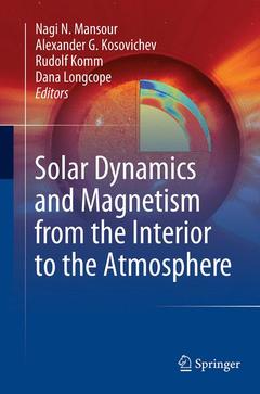 Cover of the book Solar Dynamics and Magnetism from the Interior to the Atmosphere