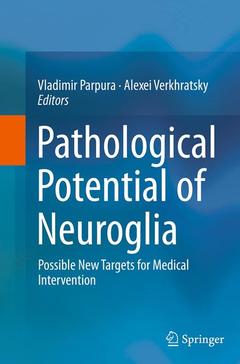 Couverture de l’ouvrage Pathological Potential of Neuroglia