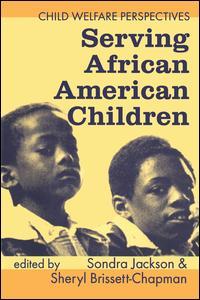Couverture de l’ouvrage Serving African American Children