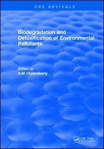 Couverture de l’ouvrage Biodegradation and Detoxification of Environmental Pollutants