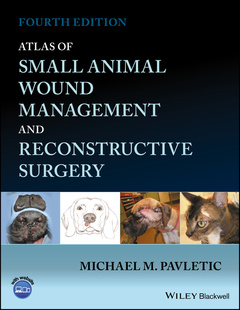 Couverture de l’ouvrage Atlas of Small Animal Wound Management and Reconstructive Surgery