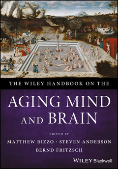Couverture de l’ouvrage The Wiley Handbook on the Aging Mind and Brain