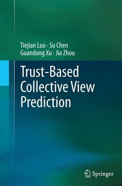 Couverture de l’ouvrage Trust-based Collective View Prediction