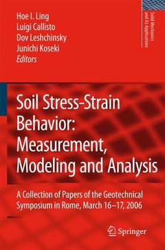 Couverture de l’ouvrage Soil Stress-Strain Behavior: Measurement, Modeling and Analysis