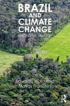 Couverture de l’ouvrage Brazil and Climate Change