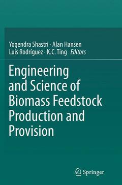 Couverture de l’ouvrage Engineering and Science of Biomass Feedstock Production and Provision