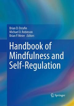 Couverture de l’ouvrage Handbook of Mindfulness and Self-Regulation