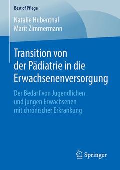 Couverture de l’ouvrage Transition von der Pädiatrie in die Erwachsenenversorgung