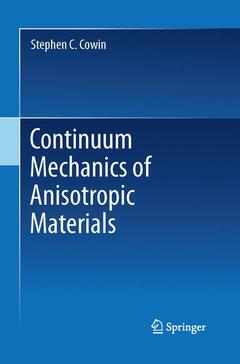 Couverture de l’ouvrage Continuum Mechanics of Anisotropic Materials