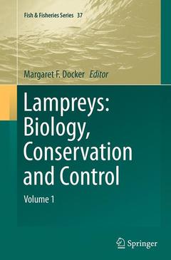 Couverture de l’ouvrage Lampreys: Biology, Conservation and Control