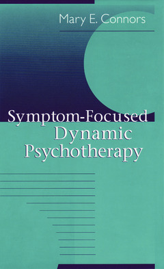 Couverture de l’ouvrage Symptom-Focused Dynamic Psychotherapy