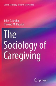 Cover of the book The Sociology of Caregiving