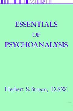 Couverture de l’ouvrage Essentials Of Psychoanalysis