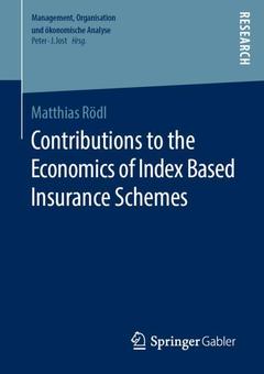 Cover of the book Contributions to the Economics of Index Based Insurance Schemes