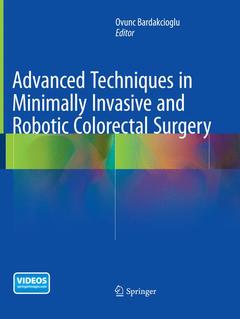 Cover of the book Advanced Techniques in Minimally Invasive and Robotic Colorectal Surgery