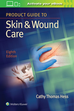 Couverture de l’ouvrage Product Guide to Skin & Wound Care