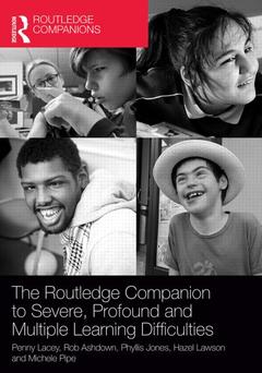 Couverture de l’ouvrage The Routledge Companion to Severe, Profound and Multiple Learning Difficulties