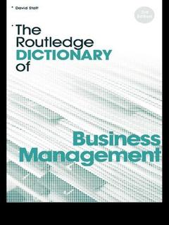 Cover of the book The Routledge Dictionary of Business Management