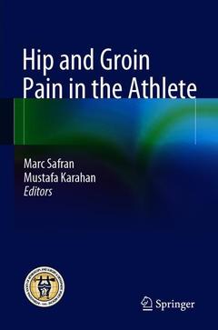 Couverture de l’ouvrage Hip and Groin Pain in the Athlete 