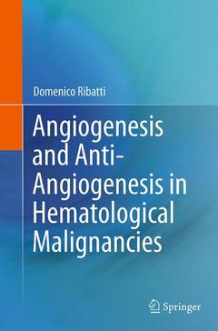 Cover of the book Angiogenesis and Anti-Angiogenesis in Hematological Malignancies