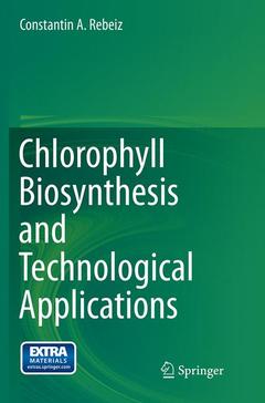 Cover of the book Chlorophyll Biosynthesis and Technological Applications
