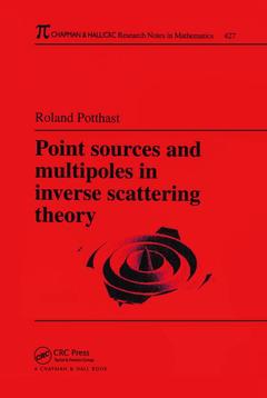 Couverture de l’ouvrage Point Sources and Multipoles in Inverse Scattering Theory