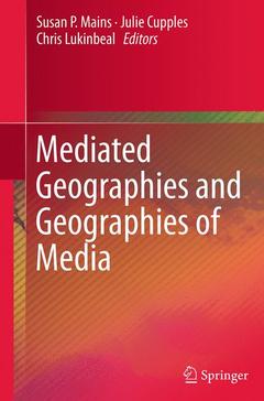 Couverture de l’ouvrage Mediated Geographies and Geographies of Media