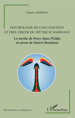 Couverture de l’ouvrage Psychologie de l'inconscient et dieu Freyr du mythe scandinave