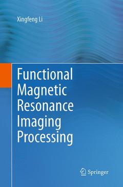 Cover of the book Functional Magnetic Resonance Imaging Processing
