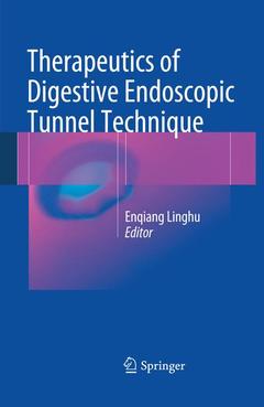 Couverture de l’ouvrage Therapeutics of Digestive Endoscopic Tunnel Technique