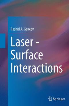Couverture de l’ouvrage Laser - Surface Interactions