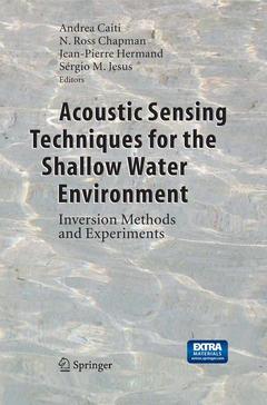 Couverture de l’ouvrage Acoustic Sensing Techniques for the Shallow Water Environment