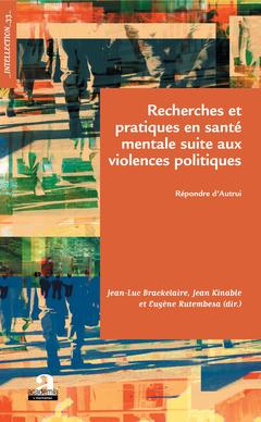 Couverture de l’ouvrage Recherches et pratiques en santé mentale suite aux violences politiques