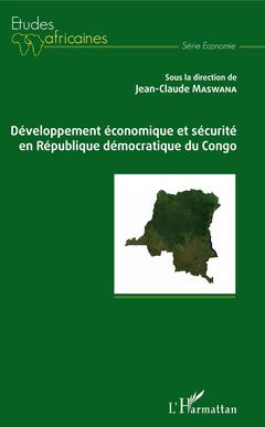 Couverture de l’ouvrage Développement économique et sécurité en République démocratique du Congo