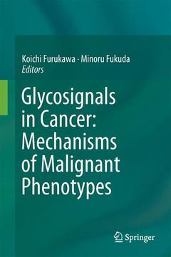 Couverture de l’ouvrage Glycosignals in Cancer: Mechanisms of Malignant Phenotypes