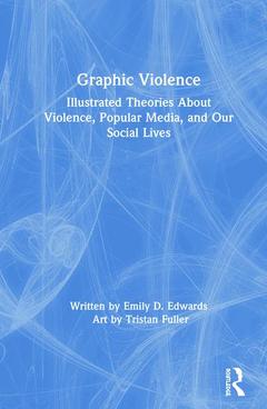 Couverture de l’ouvrage Graphic Violence
